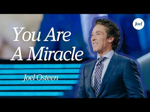 You Are A Miracle — God Lifts The Fallen | Joel Osteen