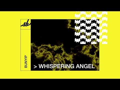 Bunyip - Whispering Angel