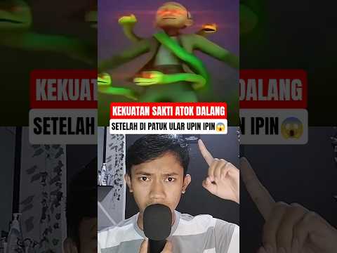 KEKUATAN ASLI ATOK DALANG BEGINI 😱#upinipin #animasi #shorts