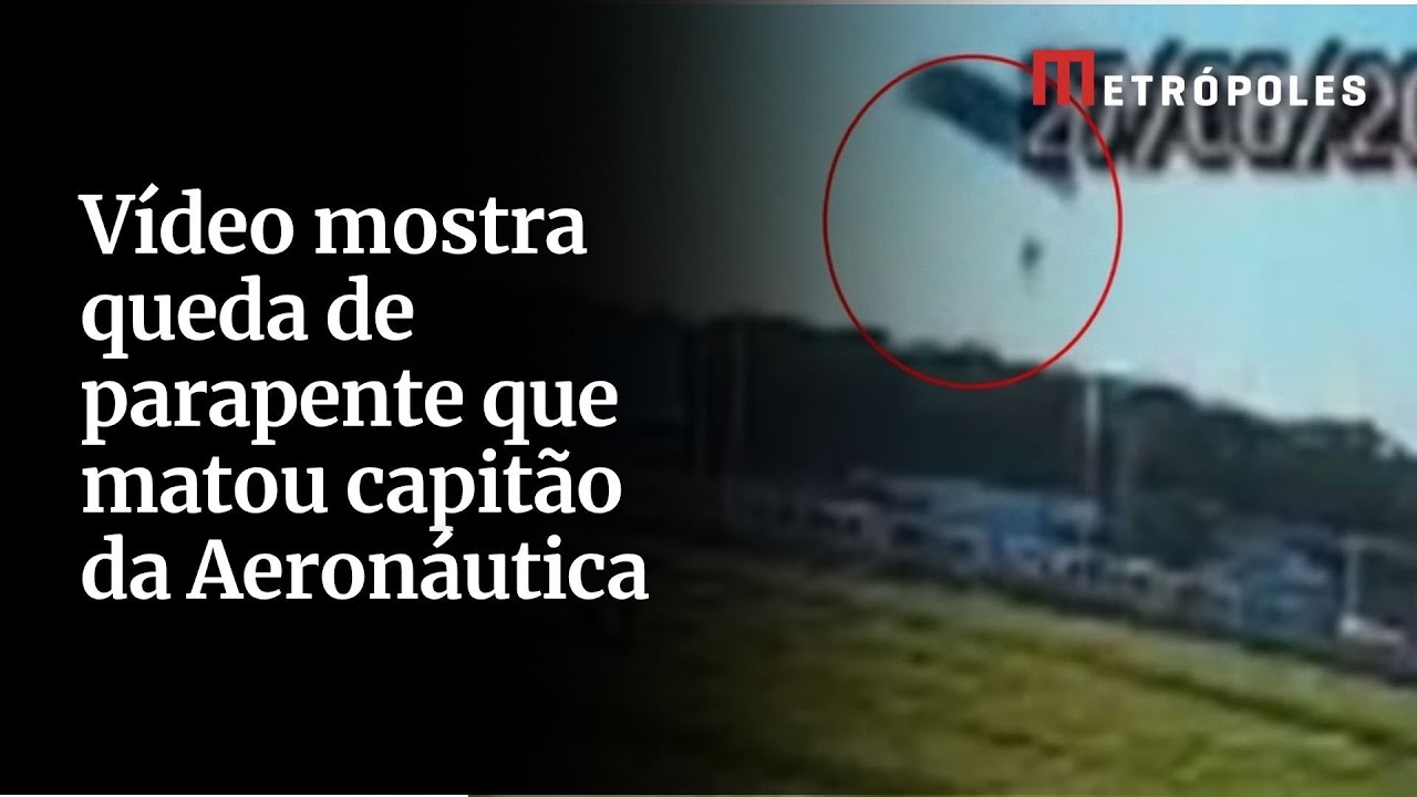 Vídeo mostra queda de parapente que matou capitão da Aeronáutica