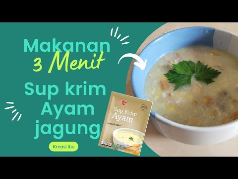 Sup Krim Ayam Jagung #supkrim #creamsoup #supkrimayam #supkrimjagung