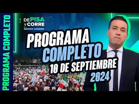 DPC con Nacho Lozano | Programa completo del 10 de septiembre de 2024