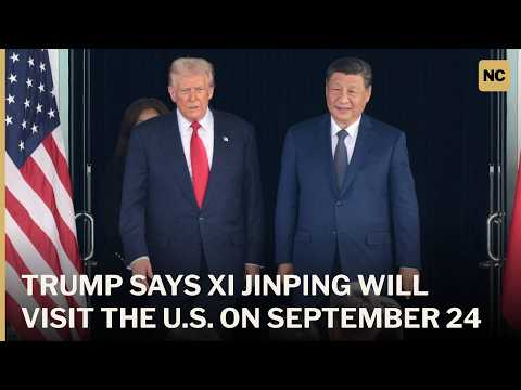 Trump Says Xi Jinping Will Visit the U.S. on September 24 | AC1S