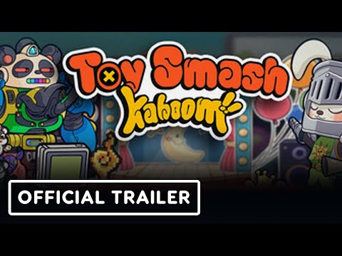Toy Smash Kaboom! - Official Launch Trailer
