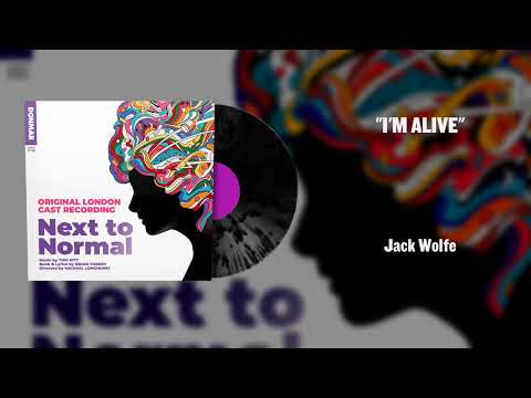 "I'm Alive" I Next to Normal (Original London Cast Recording)