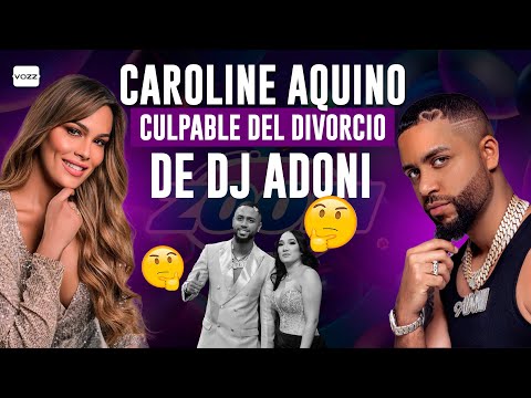 Caroline Aquino culpable del divorcio de DJ Adoni