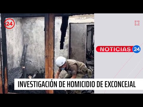 Investigan homicidio de exconcejal: Cadáver apareció en casa incendiada | 24 Horas TVN Chile
