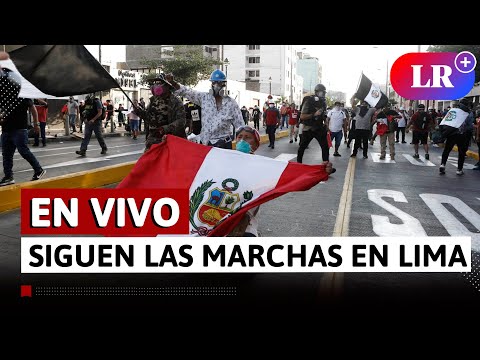 Protestas en Perú EN VIVO: siguen las marchas en Lima  | #EnDirectoLR