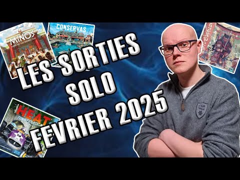 Les sorties jeux de société Solo du mois de Février 2025