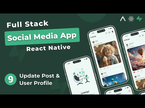 Build Full Stack Social Media App in React Native #9 - Update Post & User Profile