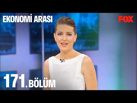 Ekonomi Arası 171 Bölüm