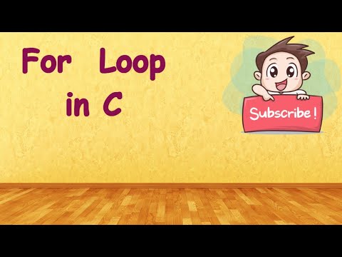 For Loop in C || With Example......