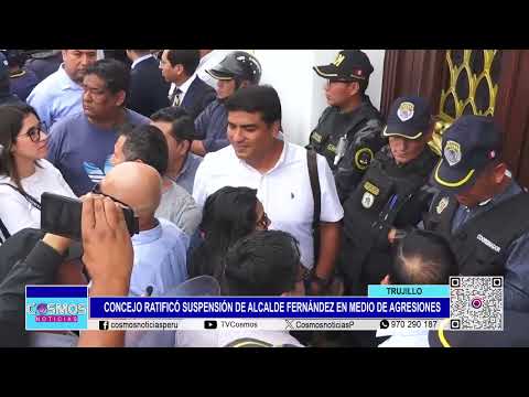 Trujillo: Concejo ratificó suspensión de alcalde Fernández en medio de agresiones
