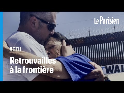 Des familles séparées se retrouvent à la frontière du Mexique et des Etats-Unis
