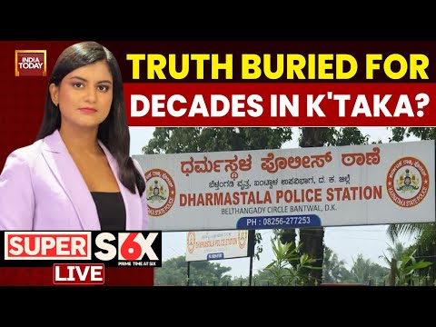 Super Six With Akshita Nandagopal LIVE:  Dharmasthala Mass Burial Case | Full Whistleblower Account