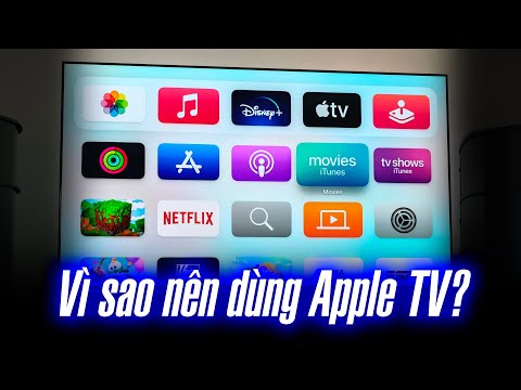 Vì sao bạn nên dùng Apple TV