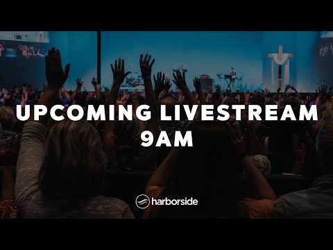 Church Online // September 13th | Harborside Church