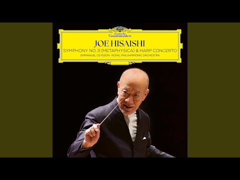 Hisaishi: Symphony No. 3 "Metaphysica": II. where are we going?