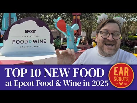10 BEST New Food Items at the Epcot Food and Wine Festival for 2025