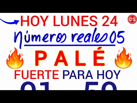 Qué PALÉ y SÚPER para hoy LUNES 24/06/2024/ Números para hoy LUNES 24/06/2024/ PALÉ Y SÚPER para HOY