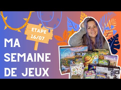 [MA SEMAINE DE JEUX] Etape du 16/07