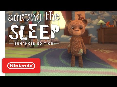 Among the Sleep - Enhanced Edition - Gameplay Trailer - Nintendo Switch