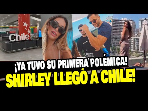 SHIRLEY ARICA LLEGÓ A CHILE Y CAUSÓ POLÉMICA AL PLANTAR A PAMELA DIAZ Y LUIS