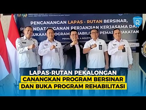 Lapas-Rutan Pekalongan Canangkan Program Bersinar dan Buka Program Rehabilitasi