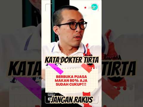 📍 BUKA PUASA ala DOKTER TIRTA ‼️ #doktertirta #dokter #bukapuasa #katadokter #nasehat #ilmu #pov