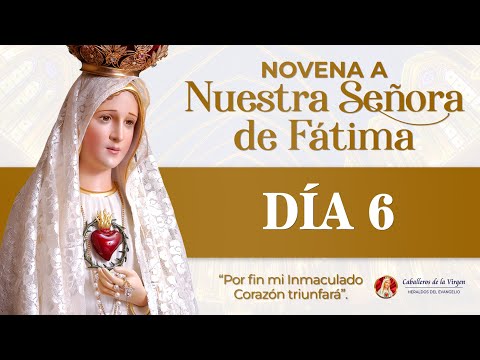 Novena a la Virgen de Fátima  Día 6 #novena #fatima