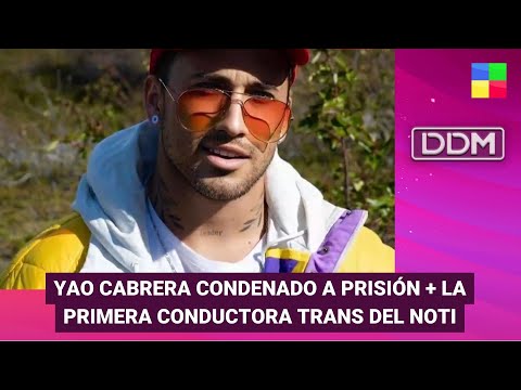 Yao Cabrera condenado + La primera conductora trans del noticiero #DDM | Programa completo (26/4/24)