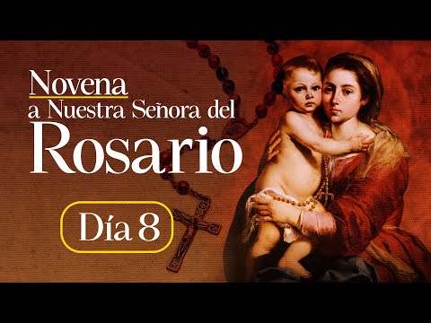 Novena a Nuestra Señora del Rosario  DÍA 8 Arquidiócesis de Manizales