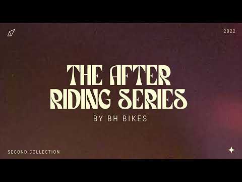 The AFTER RIDING SERIES 2022