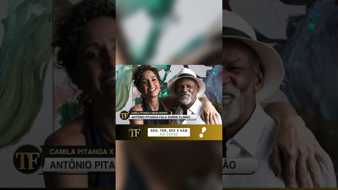 Antônio Pitanga se emociona ao defender a fala da filha Camila no podcast de Mano Brown