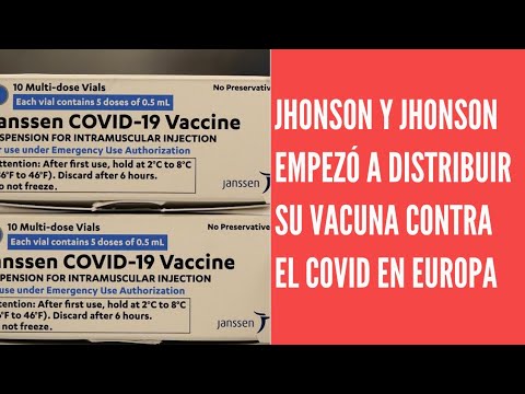 Johnson & Johnson comenzó a distribuir su vacuna en Europa