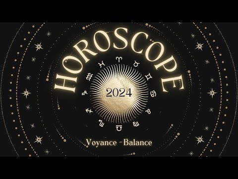 Prédictions voyance guidance signe Balance pour 2024