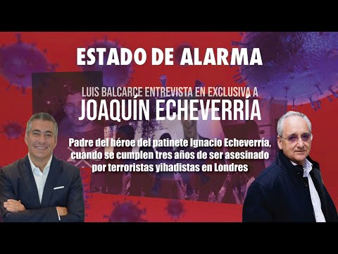 Entrevista al padre de Ignacio Echeverría por el tercer aniversario de su muerte en el atentado