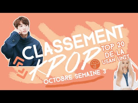 Vidéo TOP 20 CLASSEMENT KPOP | Octobre Semaine 3