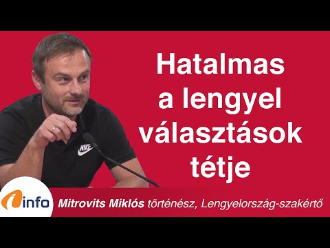 Hatalmas a lengyel választások tétje. Mitrovics Miklós, Inforádió, Aréna