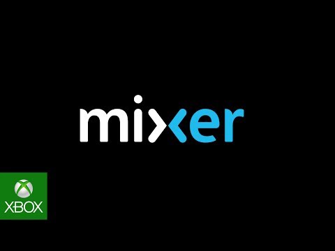 Mixer: The next gen game streaming service