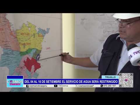 Trujillo: del 04 al 16 de setiembre el servicio de agua será restringido