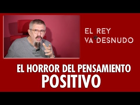 El horror del pensamiento positivo