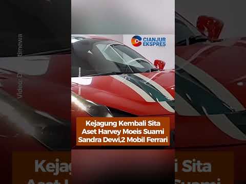 kejagung Kembali Sita Aset Harvey Moeis Suami Sandra Dewi, 2 Ferrari #korupsi #sandradewi #shorts