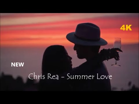 Chris Rea - Summer Love 2023 HD
