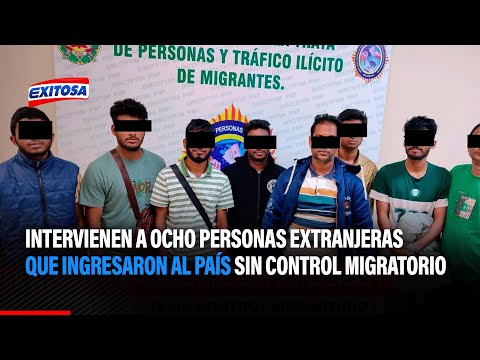 Intervienen a ocho personas extranjeras que ingresaron al país sin control migratorio