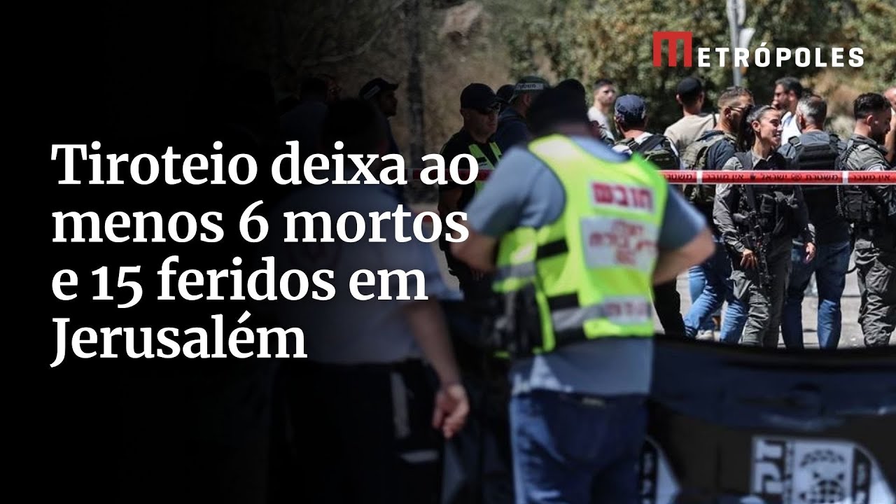 Tiroteio deixa ao menos 6 mortos e 15 feridos em Jerusalém