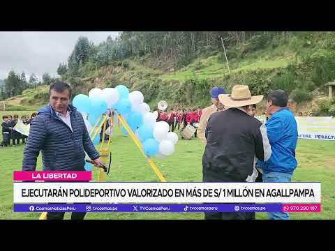 La Libertad: Ejecutarán polideportivo valorizado en más de s/ 1 millón en Agallpampa