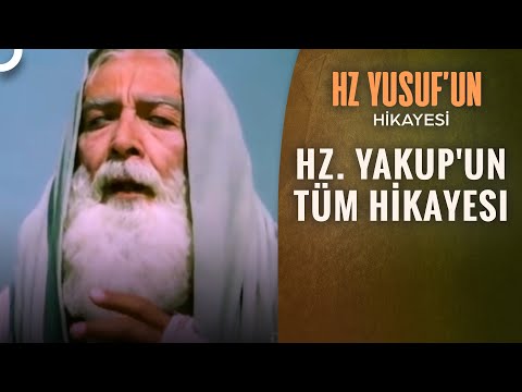 Hazreti Yakup (A.S) Mucizeleri | Hz. Yusuf