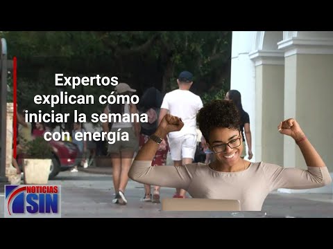 Expertos explican cómo iniciar la semana con energía