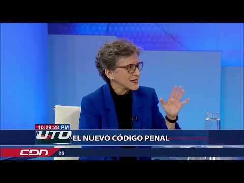 Análisis del nuevo Código Penal con Carmen Imbert
